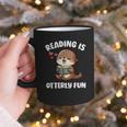 Reading Is Otterly Fun Otter Bookworm Book Lover Librarian Graphic Print Coffee Mug Reading Is Otterly Fun Otter Bookworm Book Lover Librarian Graphic Print Coffee Mug