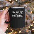 Reading Is Self Care Bookworm Reading Book Lovers Graphic Print Coffee Mug Reading Is Self Care Bookworm Reading Book Lovers Graphic Print Coffee Mug