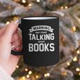 Warning I May Start Talking About Books Graphic Print Coffee Mug