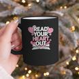 Women Read Your Heart Out Valentine's Day Teacher Book Graphic Print Coffee Mug Women Read Your Heart Out Valentine's Day Teacher Book Graphic Print Coffee Mug
