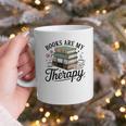 Books Are My Therapy Bookworm Reading Graphic Print Coffee Mug Books Are My Therapy Bookworm Reading Graphic Print Coffee Mug