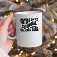 Crying Over Fictional Characters Book Lovers Graphic Print Coffee Mug Crying Over Fictional Characters Book Lovers Graphic Print Coffee Mug