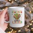 Education Is Freedom Books Lover History Month Graphic Print Coffee Mug Education Is Freedom Books Lover History Month Graphic Print Coffee Mug