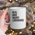 Real Men Marry Librarians – Book Lover Husband Graphic Print Coffee Mug