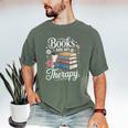 Books Are My Therapy Reading Lover Cozy Environment Men's Comfort Colors T-Shirt Moss Books Are My Therapy Reading Lover Cozy Environment Men's Comfort Colors T-Shirt Moss