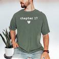 Chapter 17 Book Lovers Readers & Authors 17th Birthday Men's Comfort Colors T-Shirt Moss