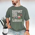 Cute Frog Support Your Local Library Librarian Book Lover Men's Comfort Colors T-Shirt Moss