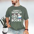 Easily Distracted By Cats And Books Cute Cat And Book Lovers Men's Comfort Colors T-Shirt Moss Easily Distracted By Cats And Books Cute Cat And Book Lovers Men's Comfort Colors T-Shirt Moss