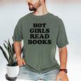 Hot Girls Read Books Lover Bookworm Librarian Book Reading Men's Comfort Colors T-Shirt Moss Hot Girls Read Books Lover Bookworm Librarian Book Reading Men's Comfort Colors T-Shirt Moss