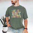 If It Involves Books And Pajamas Count Me In Reading Books Men's Comfort Colors T-Shirt Moss If It Involves Books And Pajamas Count Me In Reading Books Men's Comfort Colors T-Shirt Moss