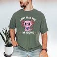 Kawaii Axolotl Can't Hear You I'm Reading Book Lover Men's Comfort Colors T-Shirt Moss Kawaii Axolotl Can't Hear You I'm Reading Book Lover Men's Comfort Colors T-Shirt Moss