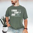 I Know How The Story Ends Book Of Revelation Jesus Is King Men's Comfort Colors T-Shirt Moss