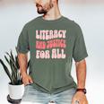 Literacy And Justice For All Book Lover Men's Comfort Colors T-Shirt Moss Literacy And Justice For All Book Lover Men's Comfort Colors T-Shirt Moss