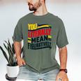 You Literally Mean Figuratively Grammar Teacher Book Writers Men's Comfort Colors T-Shirt Moss