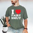I Love Fairy Smut Book Lover Saying Men's Comfort Colors T-Shirt Moss I Love Fairy Smut Book Lover Saying Men's Comfort Colors T-Shirt Moss