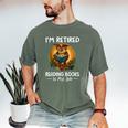 Owl I'm Retired Reading Books Is My Job Men's Comfort Colors T-Shirt Moss