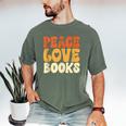 Peace Love Books Men Women Men's Comfort Colors T-Shirt Moss