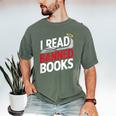 I Read Banned Books Defiant And Bold Men's Comfort Colors T-Shirt Moss