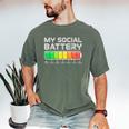 Social Battery Low Energy Antisocial Introvert Men's Comfort Colors T-Shirt Moss Social Battery Low Energy Antisocial Introvert Men's Comfort Colors T-Shirt Moss