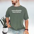 Unreliable Narrator Book Lover Humor Men's Comfort Colors T-Shirt Moss Unreliable Narrator Book Lover Humor Men's Comfort Colors T-Shirt Moss