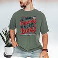All I Want For Christmas Is More Books Teacher Xmas Holiday Men's Comfort Colors T-Shirt Moss All I Want For Christmas Is More Books Teacher Xmas Holiday Men's Comfort Colors T-Shirt Moss