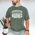 Women's Introverted But Willing To Discuss Books Men's Comfort Colors T-Shirt Moss