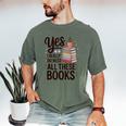 Yes I Really Do Need All These Books Coffee Men's Comfort Colors T-Shirt Moss Yes I Really Do Need All These Books Coffee Men's Comfort Colors T-Shirt Moss
