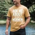 Ask Me About The Book Of Mormon Men's Comfort Colors T-Shirt Mustard Ask Me About The Book Of Mormon Men's Comfort Colors T-Shirt Mustard