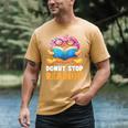Donut Stop Reading Cute Book Reader Bookworm Donut Day Men's Comfort Colors T-Shirt Mustard Donut Stop Reading Cute Book Reader Bookworm Donut Day Men's Comfort Colors T-Shirt Mustard