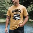It's Not Hoarding If It's Books Book Lover Readers Men's Comfort Colors T-Shirt Mustard