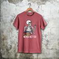 Never Better Skeleton Read Reading Book Librarian Men Women Men's Comfort Colors T-Shirt Crimson