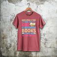 Once Upon A Time There Was A Girl Who Really Loved Books It Men's Comfort Colors T-Shirt Crimson