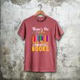 There's No Such Thing As Too Many Books Men's Comfort Colors T-Shirt Crimson There's No Such Thing As Too Many Books Men's Comfort Colors T-Shirt Crimson