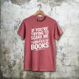 If You'Re Trying To Scare Me I'm Terrified Of Books Retro Men's Comfort Colors T-Shirt Crimson