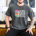 Be Careful Or You'Ll End Up In My Next Book Men's Comfort Colors T-Shirt Pepper Be Careful Or You'Ll End Up In My Next Book Men's Comfort Colors T-Shirt Pepper
