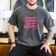 Forget Flowers Buy Me Books Valentines Book Club Bookish Men's Comfort Colors T-Shirt Pepper Forget Flowers Buy Me Books Valentines Book Club Bookish Men's Comfort Colors T-Shirt Pepper