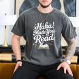 Haha Made You Read Books Bookworm Teacher Librarian Men's Comfort Colors T-Shirt Pepper Haha Made You Read Books Bookworm Teacher Librarian Men's Comfort Colors T-Shirt Pepper