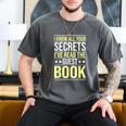 I Know All Your Secrets i Have Read Guest Book Hotel Manager Men's Comfort Colors T-Shirt Pepper