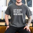 Lift Heavy Pet Cats Read Books Gym Workout Weight Lifter Men's Comfort Colors T-Shirt Pepper
