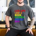 Live Life Like A Book Florida Would Ban LGBTQ Pride Equality Men's Comfort Colors T-Shirt Pepper Live Life Like A Book Florida Would Ban LGBTQ Pride Equality Men's Comfort Colors T-Shirt Pepper