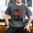 A Lot To Read At The Moment Reading Book Reader Nerd Men's Comfort Colors T-Shirt Pepper