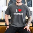 I Love Literature Heart Books Writing Reading Read Write Men's Comfort Colors T-Shirt Pepper I Love Literature Heart Books Writing Reading Read Write Men's Comfort Colors T-Shirt Pepper