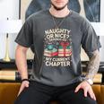 Naughty Or Nice Depends On My Current Chapter Book Lover Men's Comfort Colors T-Shirt Pepper