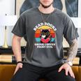 Read Books Drink Coffee Fight Evil Cat Premium Men's Comfort Colors T-Shirt Pepper