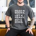 Read Books Lift Heavy Pet Dogs Men's Comfort Colors T-Shirt Pepper