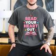 Read Your Heart Out Valentine Reading Book For Kid Teacher Men's Comfort Colors T-Shirt Pepper