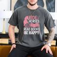 Ride Horses Read Books Be Happy Men's Comfort Colors T-Shirt Pepper
