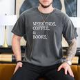Weekends Coffee And Books Reading Lovers And Coffee Men's Comfort Colors T-Shirt Pepper