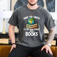 Save The Earth It’s The Only Planet With Books Men's Comfort Colors T-Shirt Pepper