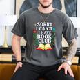 Sorry I Can't I Have Book Club Men's Comfort Colors T-Shirt Pepper